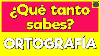 ¿PUEDES con esta prueba de ORTOGRAFÍA 🤓🤓 60 PREGUNTAS de Ortografía [upl. by Sleinad]