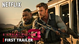 EXTRACTION 3 – First Trailer 2024 Chris Hemsworth Idris Elba  Netflix HD [upl. by Adriel368]