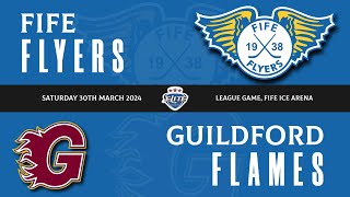 Highlights  Fife Flyers VS Guildford Flames Sat 30th Mar 2024 [upl. by Bekha39]