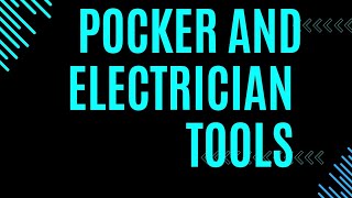 pocker and electrician tools different STANDARDS AND TRADE TOOLS [upl. by Dicks]