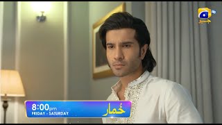 Khumar Episode 31 Promo  Friday at 800 PM only on Har Pal Geo [upl. by Tammara]