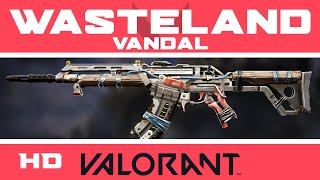 Wasteland Vandal VALORANT Skin  New Skins Collection Showcase [upl. by Nhabois]