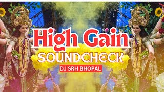 De De Thoda Pyar High Gain Soundcheck Mix Dj Srh Bhopal [upl. by Ahseet688]