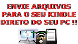 Envie arquivos direto para o Kindle [upl. by Sonafets]