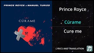 Prince Royce  Cúrame Lyrics English Translation  ft Manuel Turizo  Dual Lyrics English [upl. by Odessa]