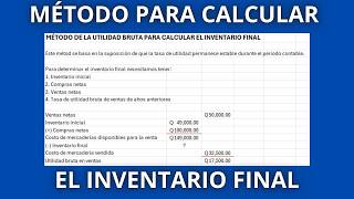 ¿Cómo calcular el inventario final de mercaderías  Método de utilidad bruta para calcular el inven [upl. by Purity]