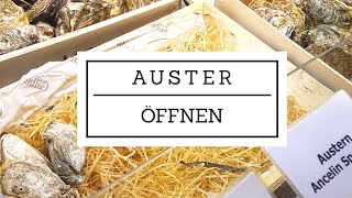 Austern öffnen  schnell und einfach [upl. by Stillas359]