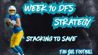 Dominating Week 10 DFS Stacking to Save and Where to Spend Up [upl. by Ailima]