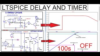 LTSPICE Timer and Delay Analog Circuits without 555timer [upl. by Calvin]