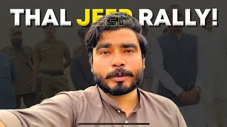 Visiting Thal Jeep Rally Track With DC Layyah [upl. by Nicola168]