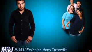 Julie Lescaut  fait de la chanson  Mikl Sans Interdit NRJ 20082009  Mikl TV [upl. by Oisor]