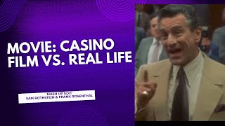 Casino Movie vs Real Life Mash Up [upl. by Atirb]