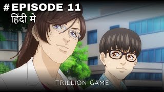 2024 New Anime  Trillion Game Episode 11 Explained in Hindi  Its Anime Hindi [upl. by Ahsikam]