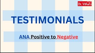 LUPUS ANA test Positive to Negative  Patient Testimonial homoeopathy testimonial lupus health [upl. by Viridissa]