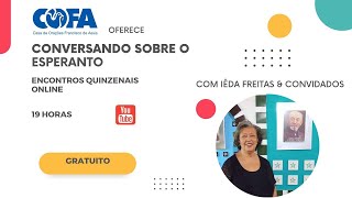 Conversando sobre o Esperanto com Iêda Freitas [upl. by Pincince]