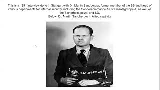 Interview with German WW2 SS head of security Dr Martin Sandberger Sinderkommando Einsatzgruppe [upl. by Annohsat739]