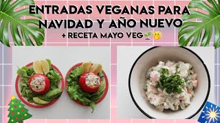 Entradas veganas  receta mayonesa cremosa vegana FÁCIL🎄Navidad y año nuevo 🎆 [upl. by Akirahs]