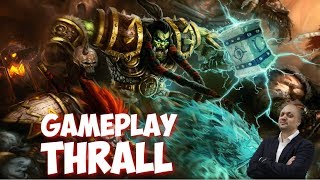 Gameplay Thrall  Le Thor Vert Démonstration Ranked Master [upl. by Efrem465]