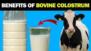 Top 10 Health Benefits of Bovine Colostrum You Need to Know [upl. by Eustace]