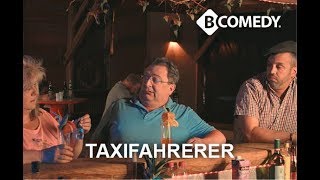 B Comedy TAXIFAHRERER lustig bayrisch nur Spaß [upl. by Savanna]