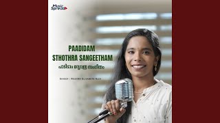 Paadidam Sthothra Sangeetham [upl. by Yerfdog]