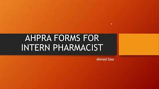 AHPRA Forms for Intern Pharmacist AUSTRALIA [upl. by Talanian]