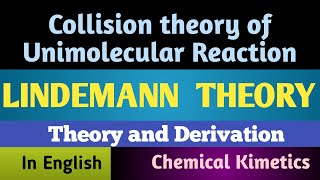 Lindemann TheoryCollision Theory of Unimolecular ReactionChemical KineticsGTScienceTutorial [upl. by Ingeberg]