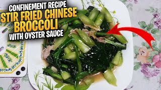 蚝油炒芥兰 Confinement Recipe  Stir Fried Chinese broccoli Kai Lan with Oyster Sauce [upl. by Cumings]