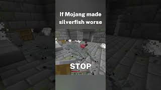 If Mojang Made Silverfish Worse [upl. by Ettennahs270]