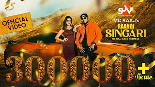 Raangi Singari  MC Raaj  Chandine Kaur  Official Music Video [upl. by Loomis470]