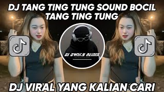 DJ TANG TING TUNG  SOUND BOCIL TANG TING TUNG TING TANG TING TUNG VIRAL TIKTOK TERBARU 2024 [upl. by Anna-Maria]