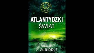 Riddle A G  Atlantydzki Świat  Audiobook PL całość [upl. by Puett]