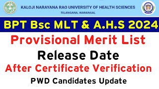 KNRUHS BPT BSC MLT amp Allied Health Science Provisional Merit List Date 2024 [upl. by Wina]