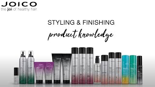 JOICO Style amp Finish Product Knowledge [upl. by Htrow829]