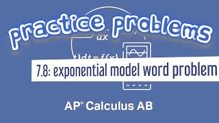 AP Calculus AB 78 Exponential Models with Differential Equations Example 1 Infection Word Problem [upl. by Hahnke103]