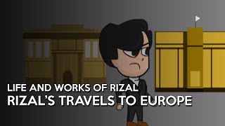 Jose Rizals Travels to Europe [upl. by Shieh898]