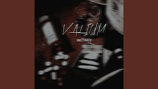 Valium [upl. by Eelyab]