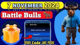 Battle Bulls 7 November Promo Code  Battle Bulls Promo Code Today  Battle Bulls New Promo Code [upl. by Sherrer]