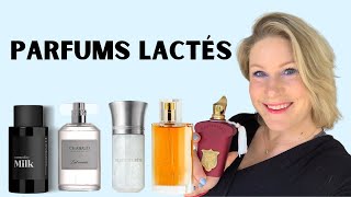 LES 10 MEILLEURS PARFUMS LACTÉS 🥛Gourmands amp réconfortants  Téo Cabanel Affinescence Chabaud CSP [upl. by Hancock936]