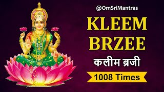 Kleem Brzee Mantra 1008 Times FAST  कलीम ब्रजी मंत्र [upl. by Adnawuj]