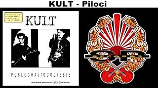 KULT  Piloci OFFICIAL AUDIO [upl. by Roehm]