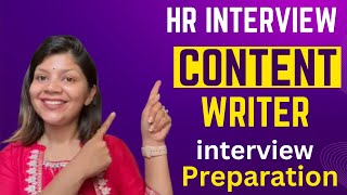 Content Writer Interview Questions amp Answers  Mock Intervirew  Important Tips amp Tricks [upl. by Anyel]