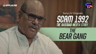 Bear Gang Scene  Manu Mundra aka Satish Kaushik  Scam 1992  Sony Liv [upl. by Akzseinga]