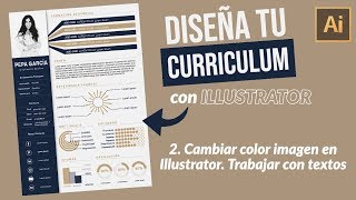 02 Cambiar el color a la imagen en Illustrator y trabajar con textos en Illustrator [upl. by Dimond908]