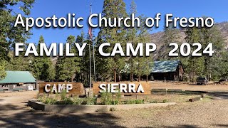 Fresno 1 Apostolic Church Family Camp 2024 [upl. by Lajes919]