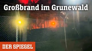 Großbrand im Grunewald »Die ersten Einsatzkräfte waren in höchster Lebensgefahr«  DER SPIEGEL [upl. by Strader]