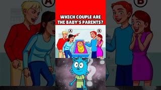 RIDDLE  WHICH COUPLE ARE THE BABY’S PARENTS mayumiquiz riddle riddles quiz quiztime [upl. by Kurland]