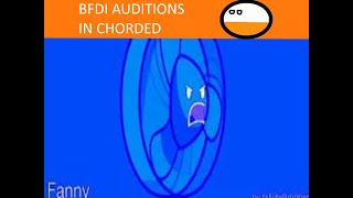 BFDI auditions in Chorded [upl. by Nyleahcim736]