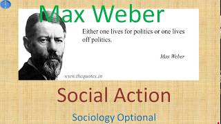 Max Weber Theory of Social Action Sociology Optional UPSC CSE [upl. by Haleelahk]