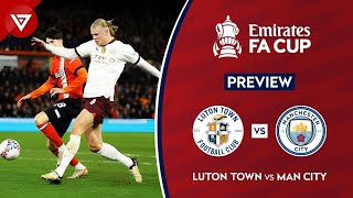 🔴 LUTON TOWN vs MANCHESTER CITY  FA Cup 202324 Fifth Round Preview✅️ Highlights❎️ [upl. by Yerag]